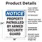 Signmission Patrolled By Armed Security Guard OSHA Notice Sign, Plastic, 18in W x 24in L, 2PK OS-2PACK-NS-P-1824-V-16330 - alternate 5